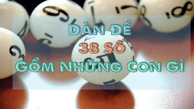 Dàn đề 38 số - Phương pháp tăng tỷ lệ trúng thưởng ổn định