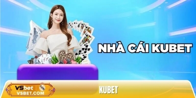 Kubet - Cổng game trực tuyến đỉnh cao, nạp rút siêu tốc 24/7